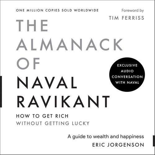 The Almanack of Naval Ravikant: A Guide to Wealth and Happiness 封面