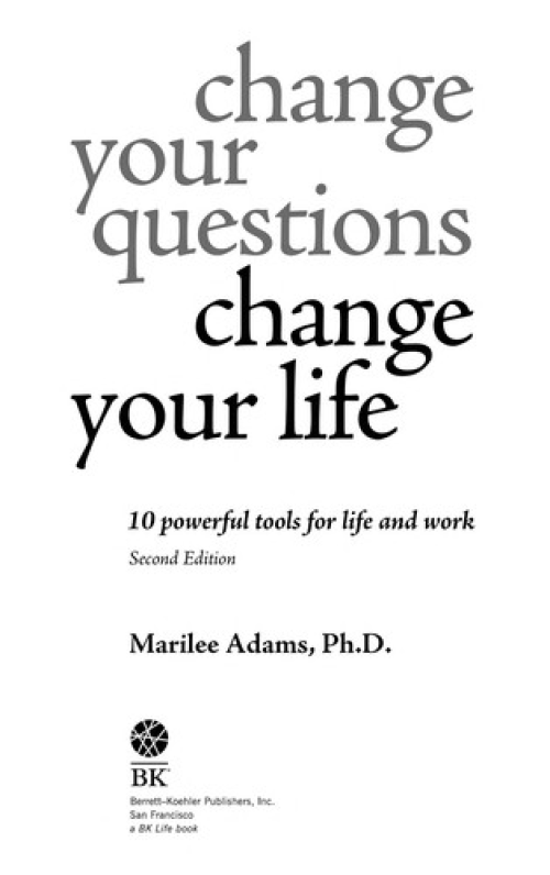 Change Your Questions, Change Your Life 封面