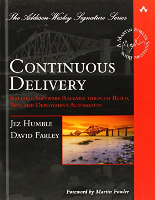 Continuous Delivery 中文版:利用自動化的建置、測試與部署完美創造出可信賴的軟體發佈 封面