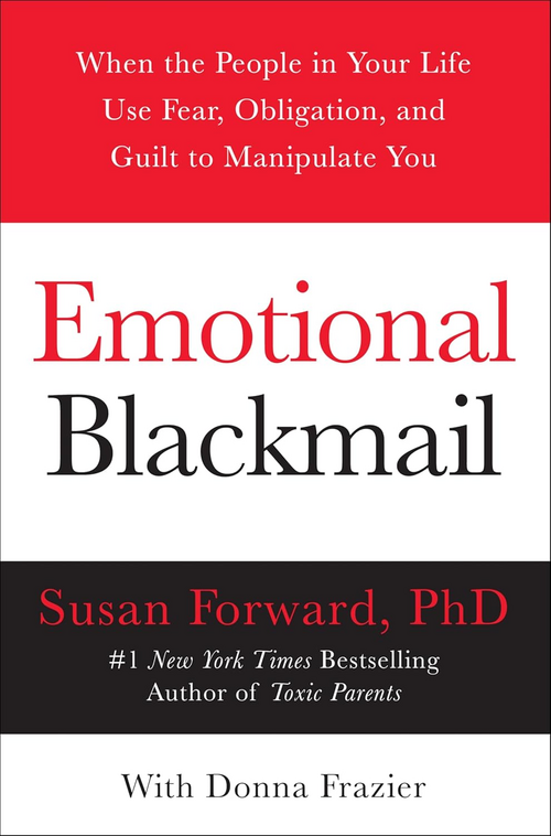 Emotional Blackmail