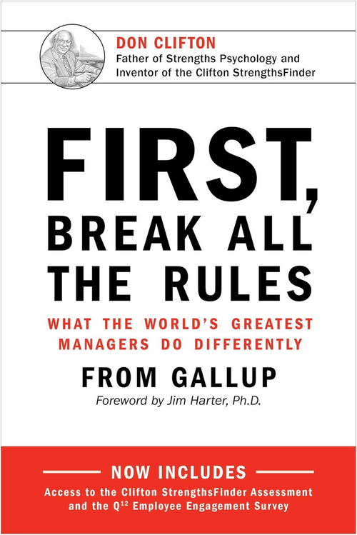 First, Break All the Rules