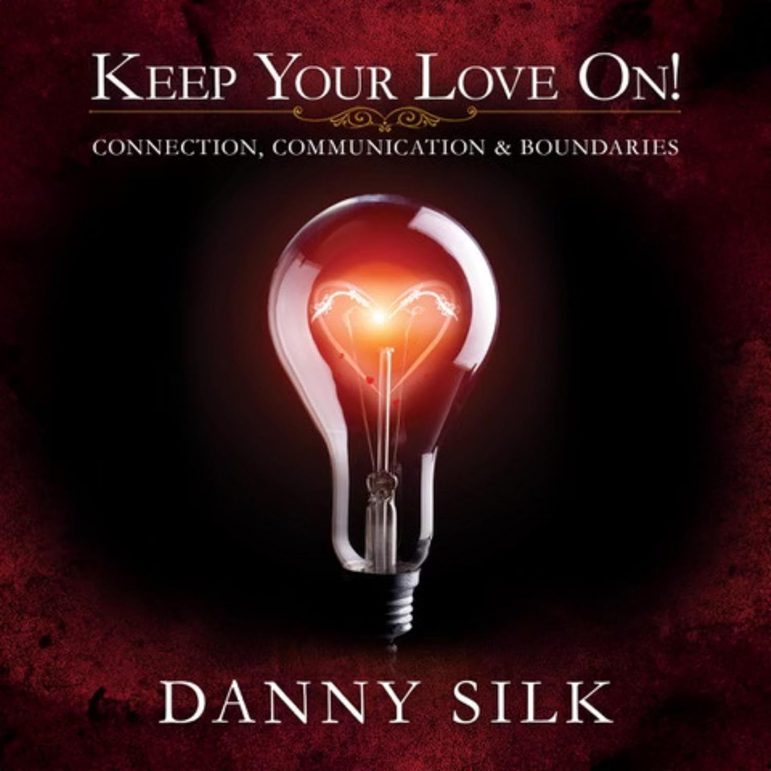 Keep Your Love On