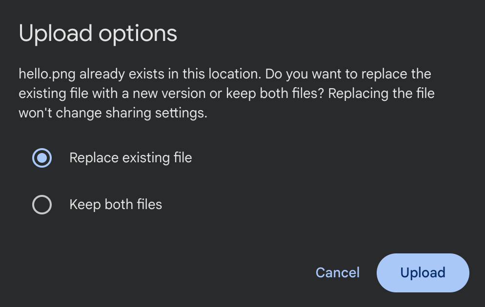 Figure 7: Google Drive user experience when uploading a file whose name already exists in the folder
