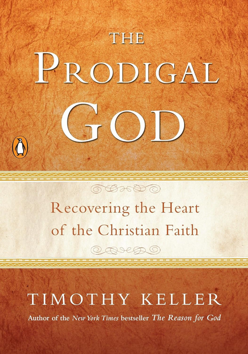 The Prodigal God: Recovering the Heart of the Christian Faith 封面
