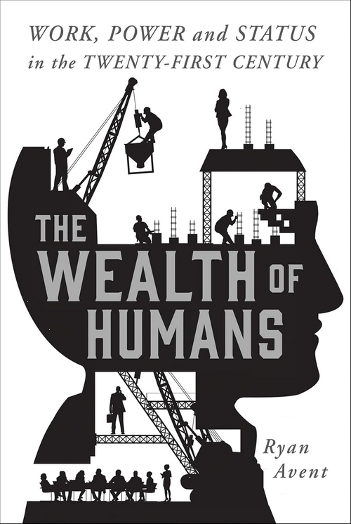 The Wealth of Humans 封面